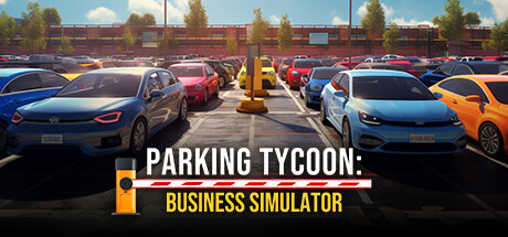 《停车大亨：商业模拟器/Parking Tycoon: Business Simulator》免安装中文版|迅雷百度云下载