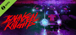 Bahnsen Knights Demo