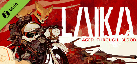 Laika: Aged Through Blood Demo