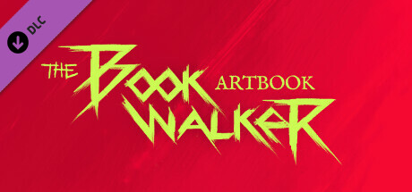 The Bookwalker: Thief of Tales - Digital Artbook