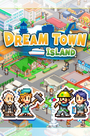 创造都市岛物语 (Dream Town Island) | 免安装中文版下载 - 单机岛