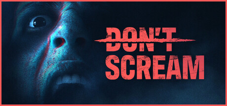 切勿尖叫/DON’T SCREAM-鹿星语
