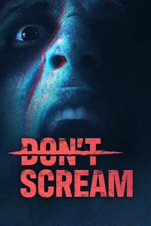切勿尖叫/DON'T SCREAM