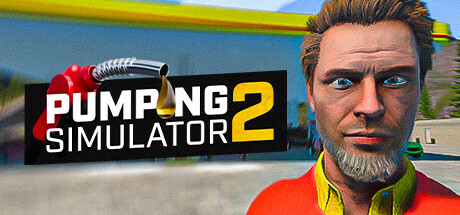《加油站模拟器2（Pumping Simulator 2）》V1.0-官中简体|容量2.5GB