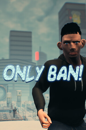 Only Ban! | 免安装中文版下载 - 单机岛