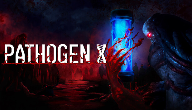 PATHOGEN X|官方中文|解压即撸|-星云科技 adyun.org