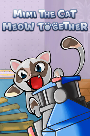 Mimi the Cat - Meow Together | 免安装中文版下载 - 单机岛