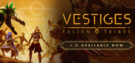 遗迹：部族陨落 Vestiges: Fallen Tribes 支持VR