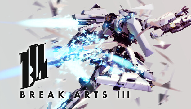 BREAK ARTS III Steam页面