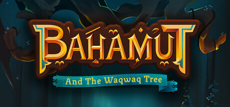 巴哈姆特与瓦克瓦克之树 | Bahamut and the Waqwaq Tree