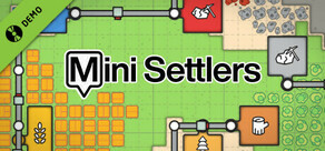 Mini Settlers Demo