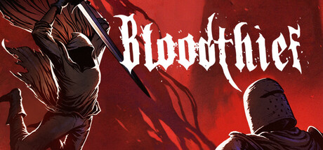 窃血之徒/Bloodthief