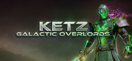Ketz: Galactic Overlords