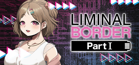 《边界：第一部分（Liminal Border Part I）》V1.0.1官中简体|容量2.4GB