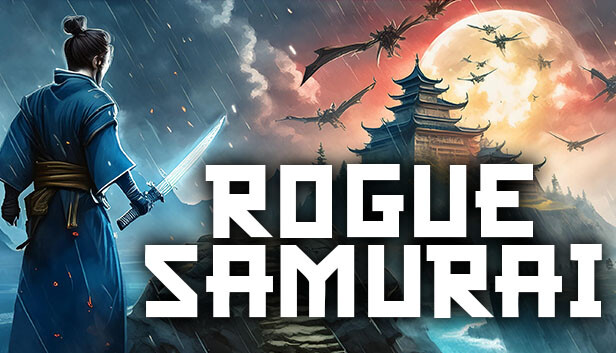 流氓武士 Rogue Samurai|官方中文|百度网盘|解压即玩