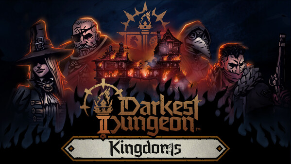 Darkest Dungeon II - Kingdoms Launch Trailer