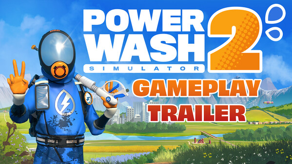 PowerWash Simulator 2 - Gameplay Trailer