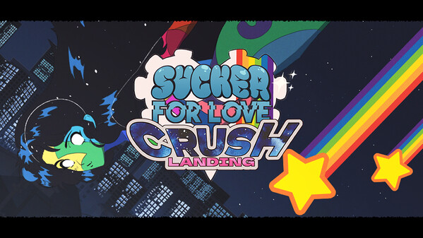 Sucker for Love: Crush Landing 视频 2