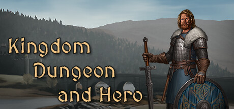 《王国地下城与英雄/Kingdom, Dungeon, and Hero》免安装中文版|迅雷百度云下载