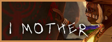 I Mother