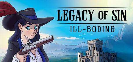 Legacy of Sin: Ill-Boding