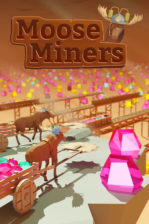 驼鹿矿工/Moose Miners