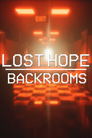 失落的希望：密室/Lost Hope: Backrooms