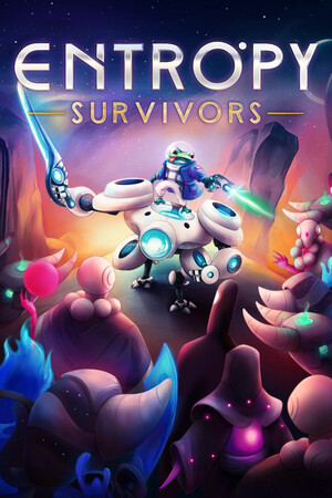 熵幸存者/Entropy Survivors