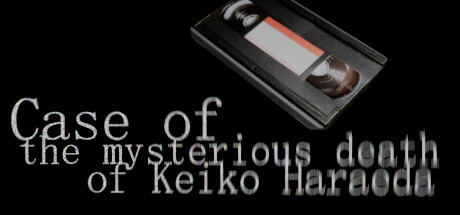 Case of the mysterious death of Keiko Haraeda/原枝恚子神秘死亡案