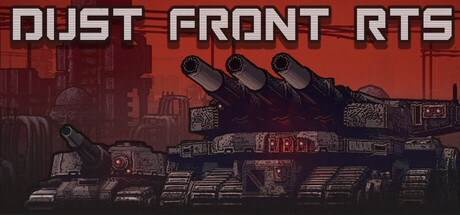 灰烬战争/Dust Front RTS-XHYGAME-单机游戏资源网