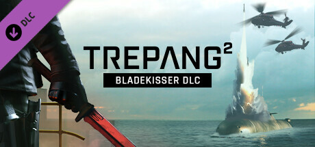 海参2 Trepang2 Build.2471 集成Bladekisser DLC-飞星（官中）-飞星免费游戏仓库