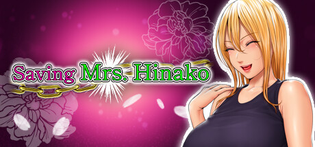 Saving Mrs. Hinako/前不良人妻 雏子