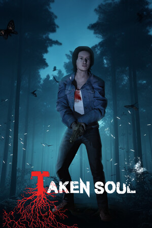 Taken Soul | Đoạt Mệnh | 免安装中文版下载 - 单机岛