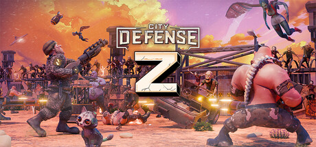 城市防御Z | City Defense Z