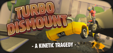 Turbo Dismount/车祸英雄