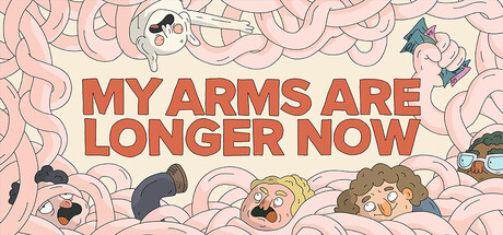 My Arms Are Longer Now