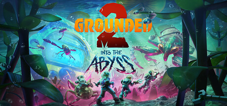 禁闭求生2/Grounded 2-XDP
