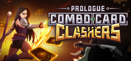Combo Card Clashers: Prologue/卡牌连击:对决 - 序章