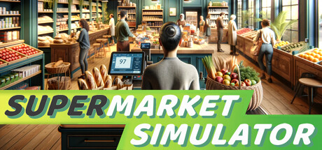 《超市模拟器 Supermarket Simulator》V0.9.1	Build 18347334 |-官中简体|容量2.3GB