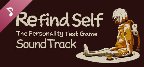 Refind Self: The Personality Test Game Soundtrack
