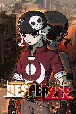 生命火热1：日沉以后/Desperate 1