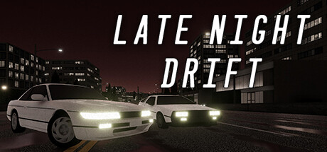 《深夜漂移（Late Night Drift）》v0.16.5官中简体|容量681MB