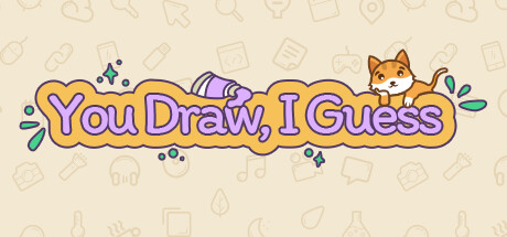 You Draw, I Guess/You Draw, I Guess - 你画我猜,你画我歪