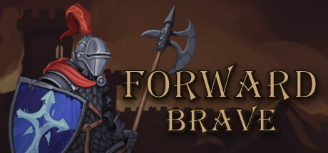 Forward Brave/勇往直前