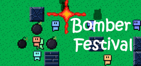 Bomber Festival/炸弹人派对