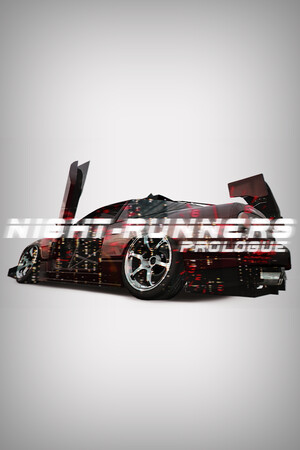 NIGHT-RUNNERS™ PROLOGUE | 免安装中文版下载 - 单机岛