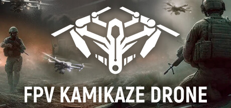 自爆无人机模拟器/FPV Kamikaze Drone-123资源库-免费的高质量游戏资源网站