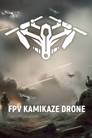 自爆无人机模拟器/FPV Kamikaze Drone