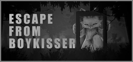 逃离亲吻男孩/ESCAPE FROM BOYKISSER