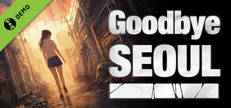 Goodbye Seoul (Demo)